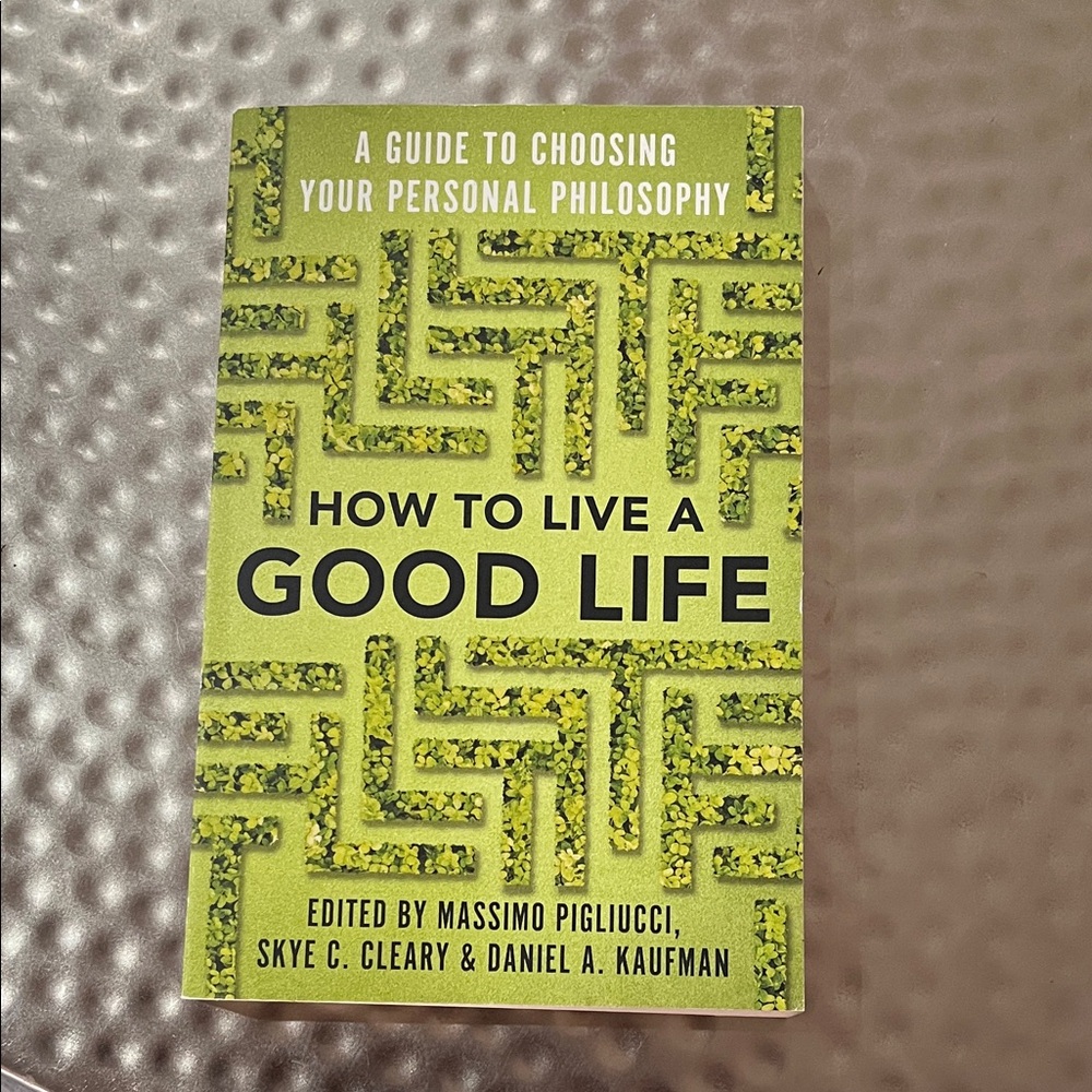 How to Live a Good Life Book